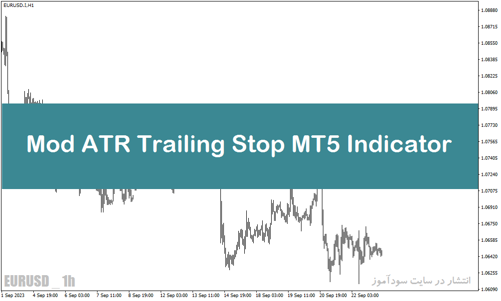 اندیکاتور محاسبه حدضرر در فارکس با نام Mod ATR Trailing Stop MT5 Indicator در متاتریدر5