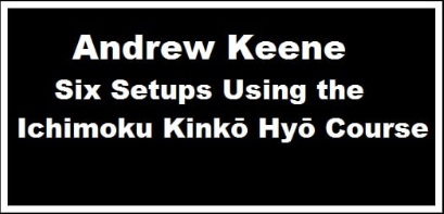 خرید و دانلود دوره ایچیموکو با نام Andrew Keene – Six Setups Using the Ichimoku Kinko Hyo Course